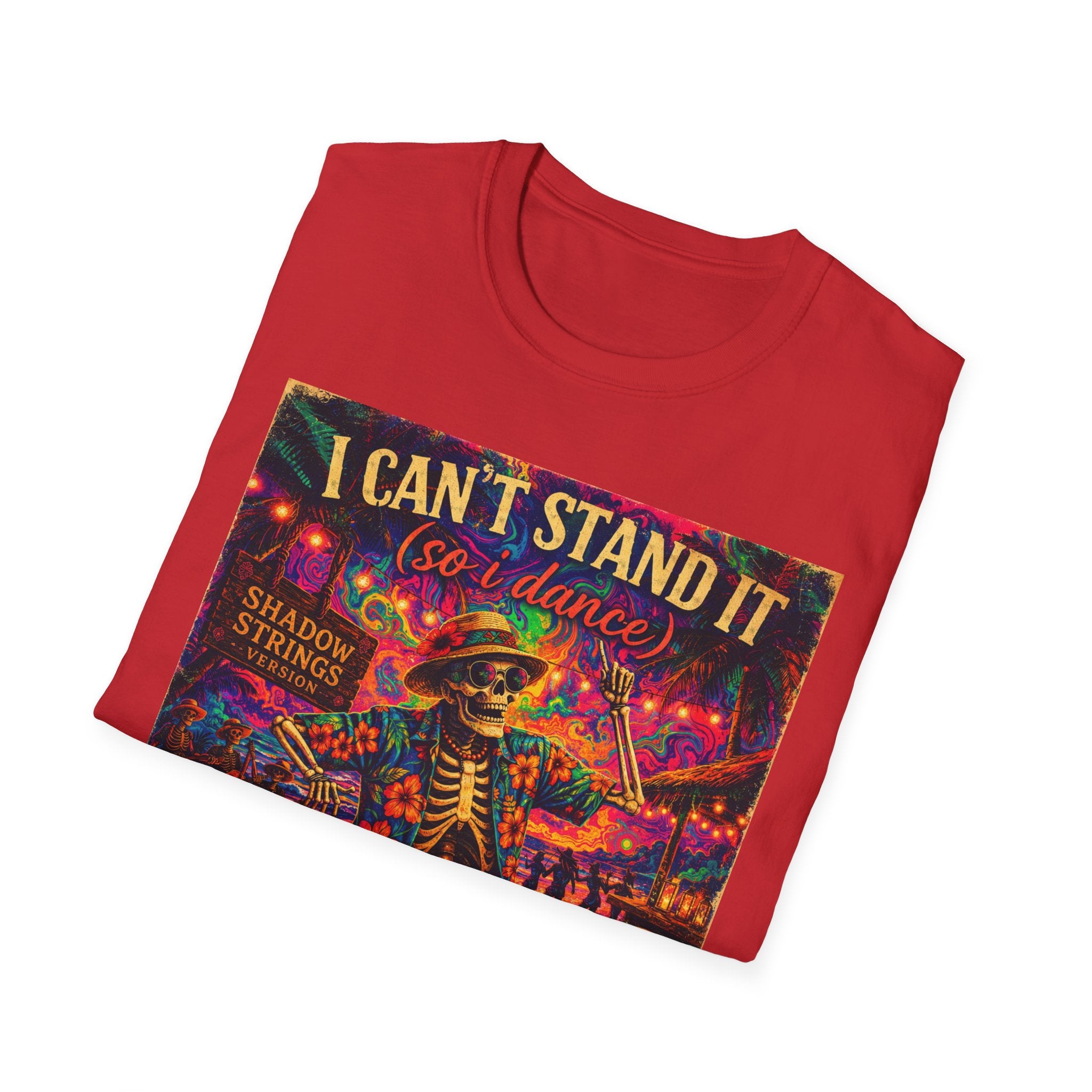 I Can't Stand It So I Dance T-Shirt —   Song Cover Art From The Caribbean Calavera Album  Day of the Dead Skeleton Festival Tee