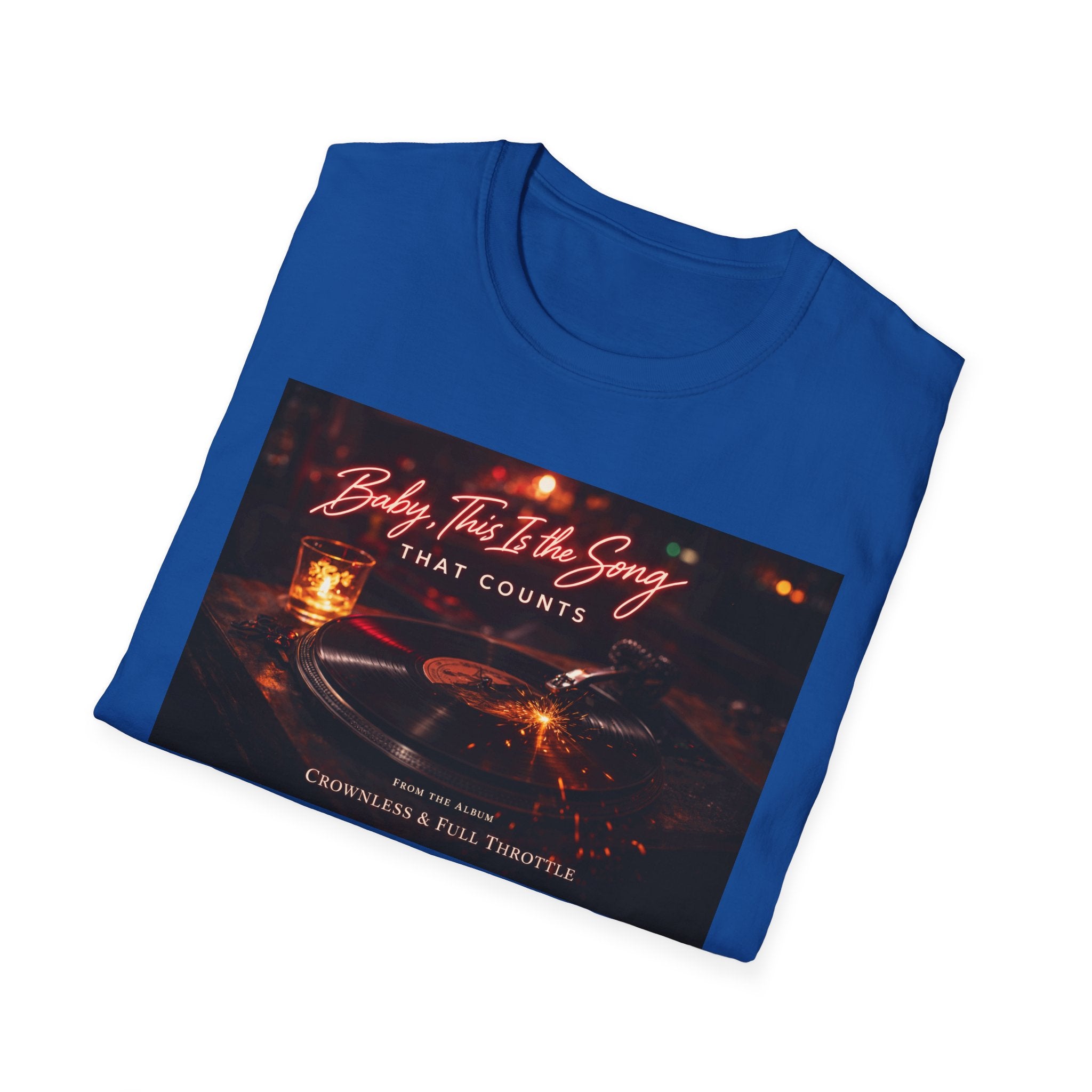 T‑Shirt — 'Baby, It's The Song That Counts'  Crownless and Full Throttle Album Cover Artwork Retro Candlelit Music Graphic Tee