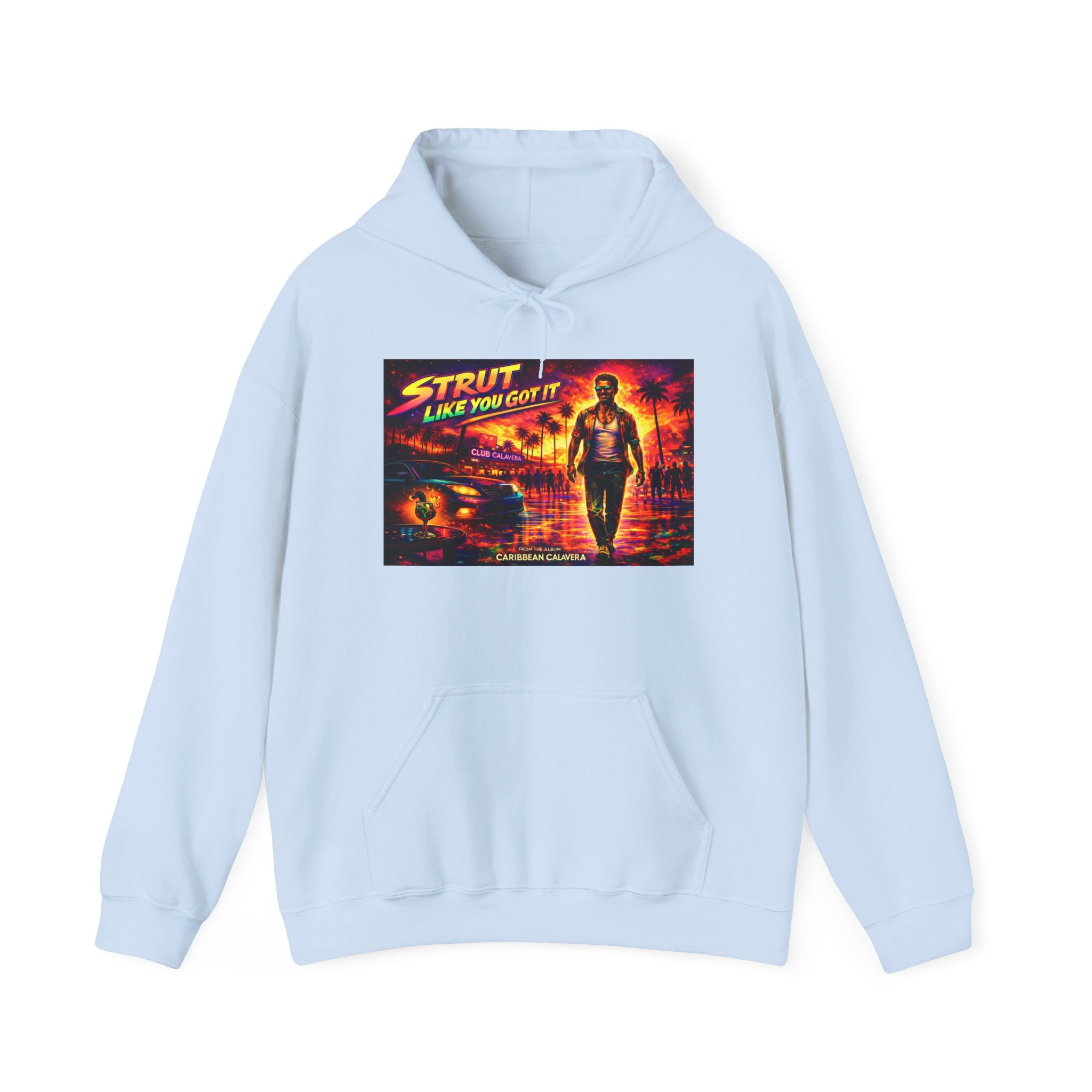 Retro 'Strut Like You Got It' Hoodie Song Cover Art From The Caribbean Calavera Album  — 80s Neon Vaporwave Streetwear