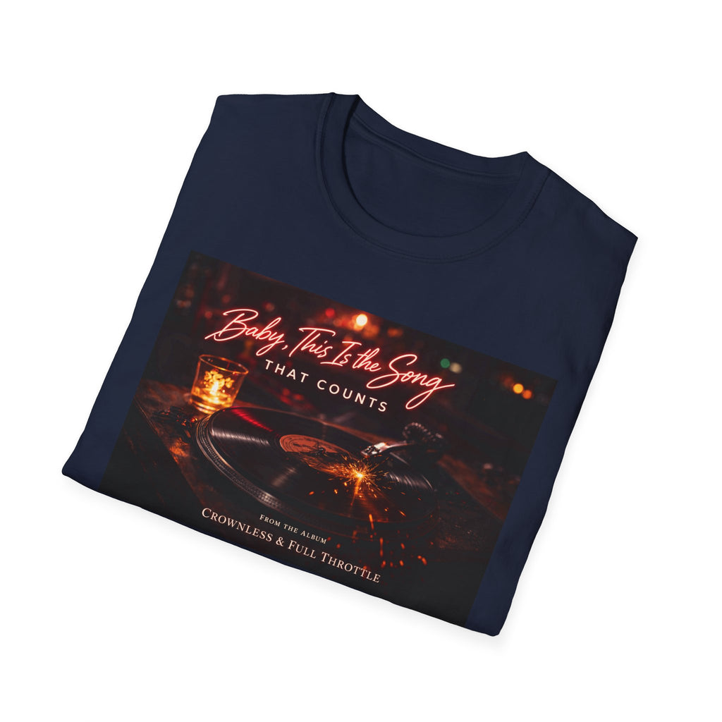 T‑Shirt — 'Baby, It's The Song That Counts'  Crownless and Full Throttle Album Cover Artwork Retro Candlelit Music Graphic Tee
