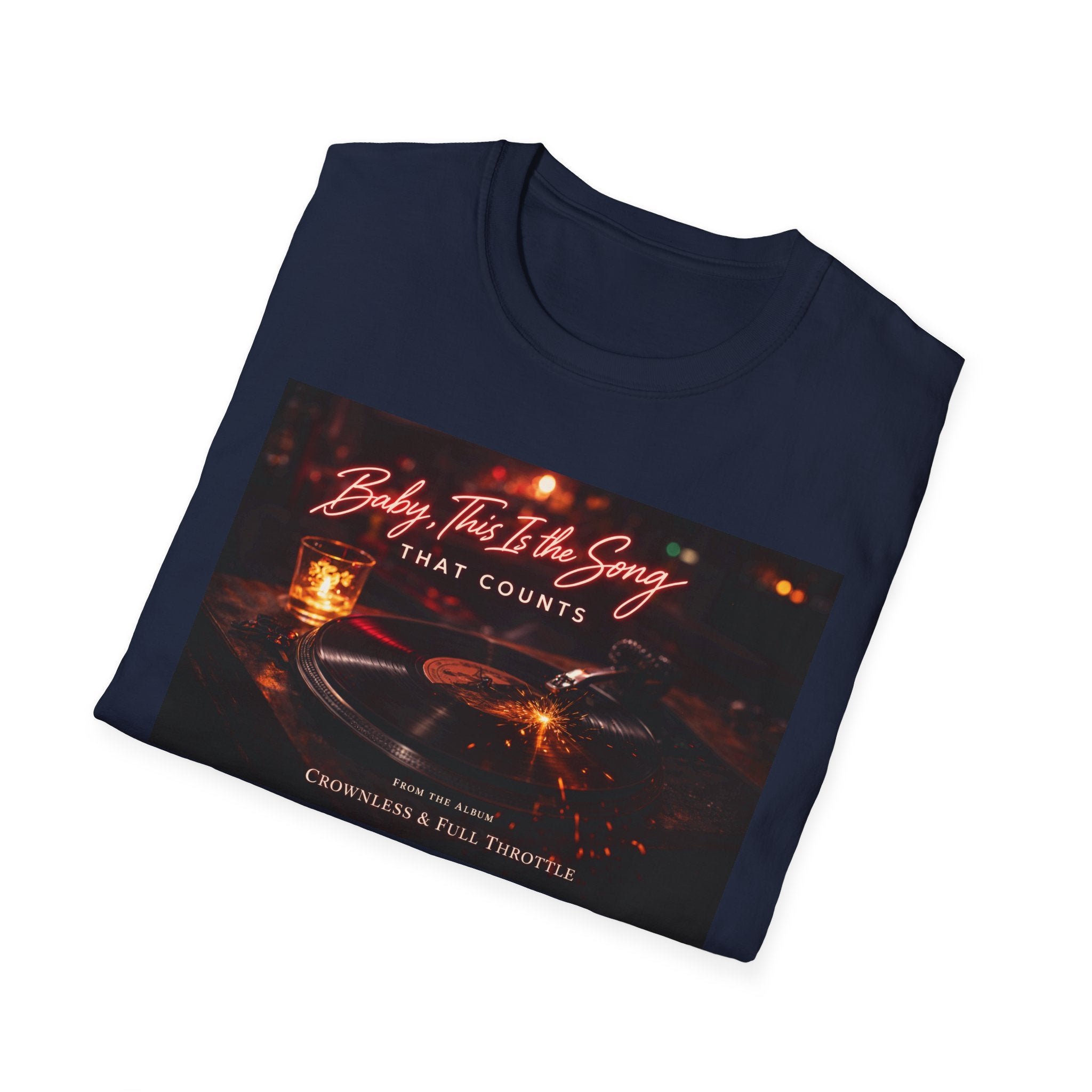 T‑Shirt — 'Baby, It's The Song That Counts'  Crownless and Full Throttle Album Cover Artwork Retro Candlelit Music Graphic Tee
