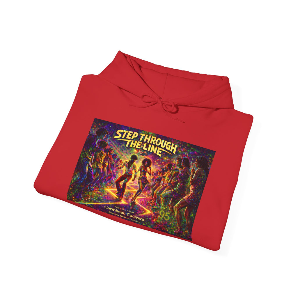 Step Through The Line Hoodie Song Cover Art From The Caribbean Calavera Album  — Retro Psychedelic Dance Graphic Pullover