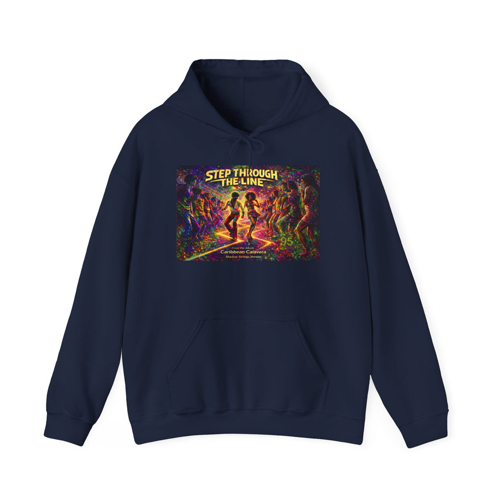 Step Through The Line Hoodie Song Cover Art From The Caribbean Calavera Album  — Retro Psychedelic Dance Graphic Pullover