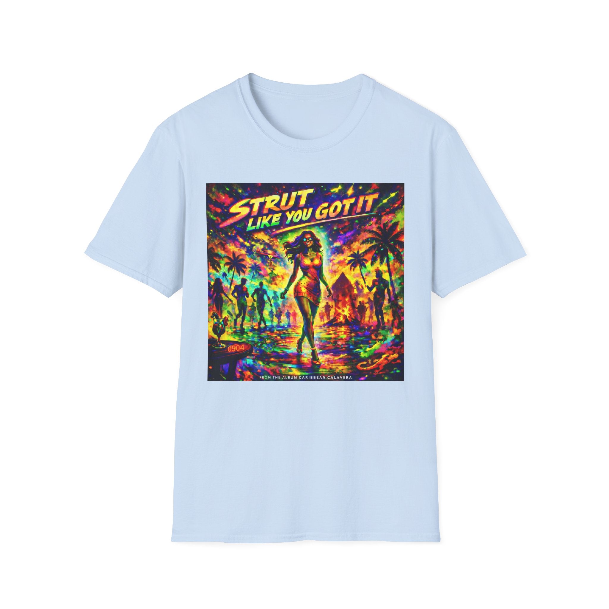 Strut Like You Got It Graphic T-Shirt  Song Cover Art From The Caribbean Calavera Album — Retro Neon Beach Vibe