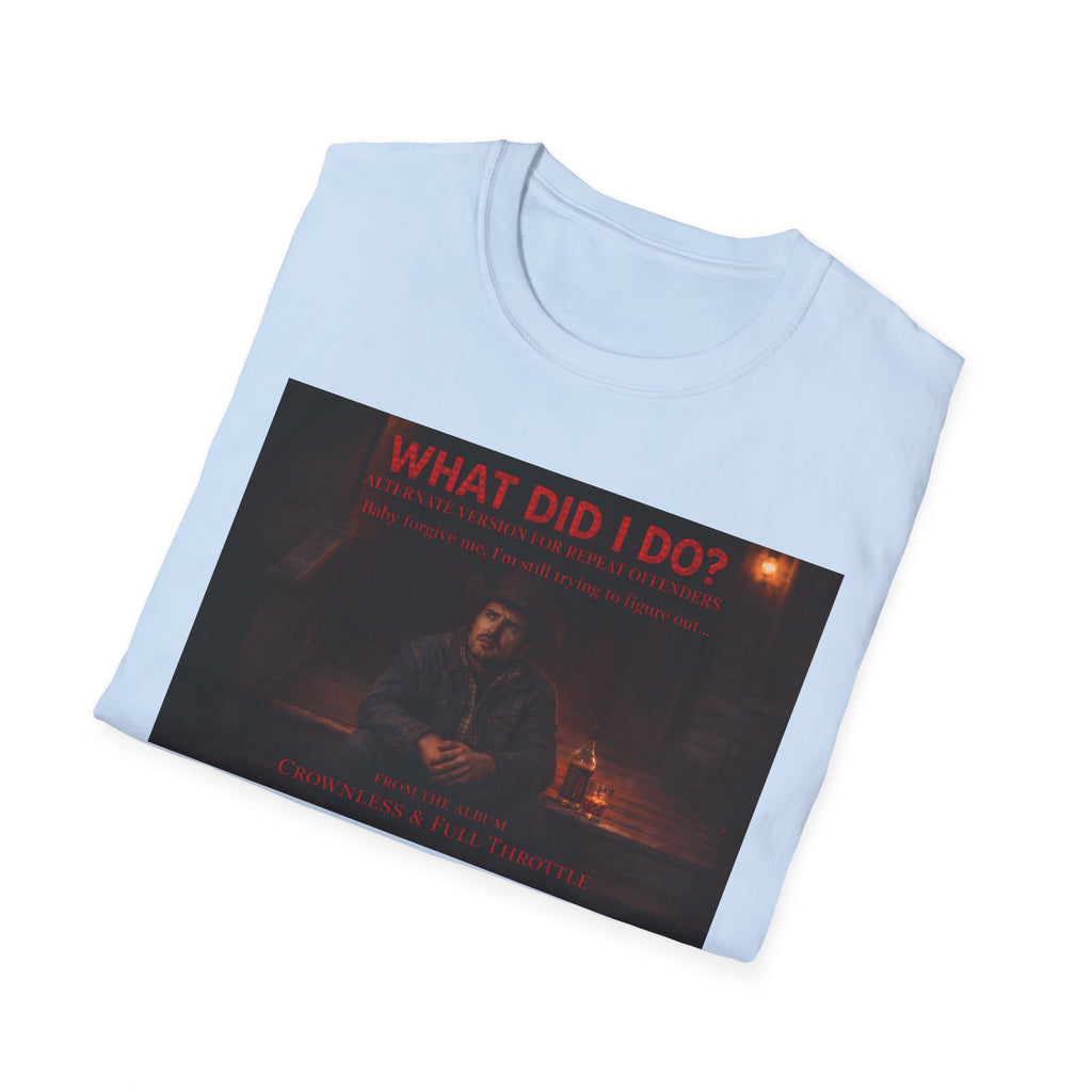 T-Shirt — "What Did I Do?" Dark Vintage Portrait Graphic Tee