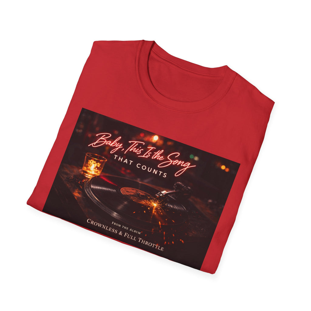 T‑Shirt — 'Baby, It's The Song That Counts'  Crownless and Full Throttle Album Cover Artwork Retro Candlelit Music Graphic Tee