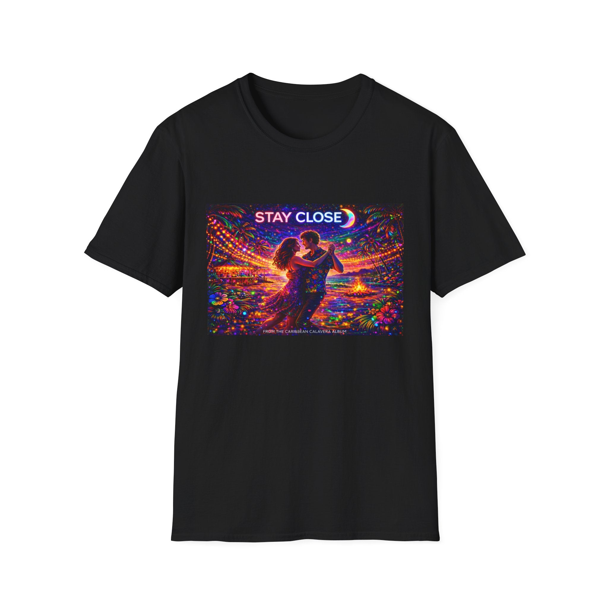 Stay Close Romantic Graphic T‑Shirt  Song Cover Art From The Caribbean Calavera Album  — Neon Couple Illustration