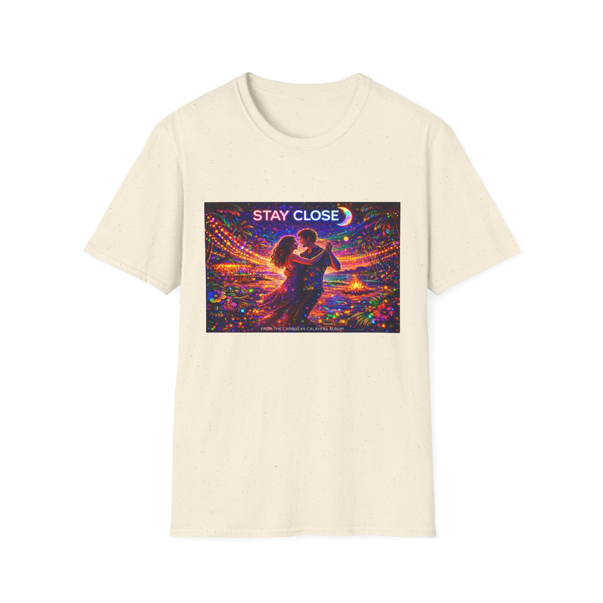 Stay Close Romantic Graphic T‑Shirt  Song Cover Art From The Caribbean Calavera Album  — Neon Couple Illustration