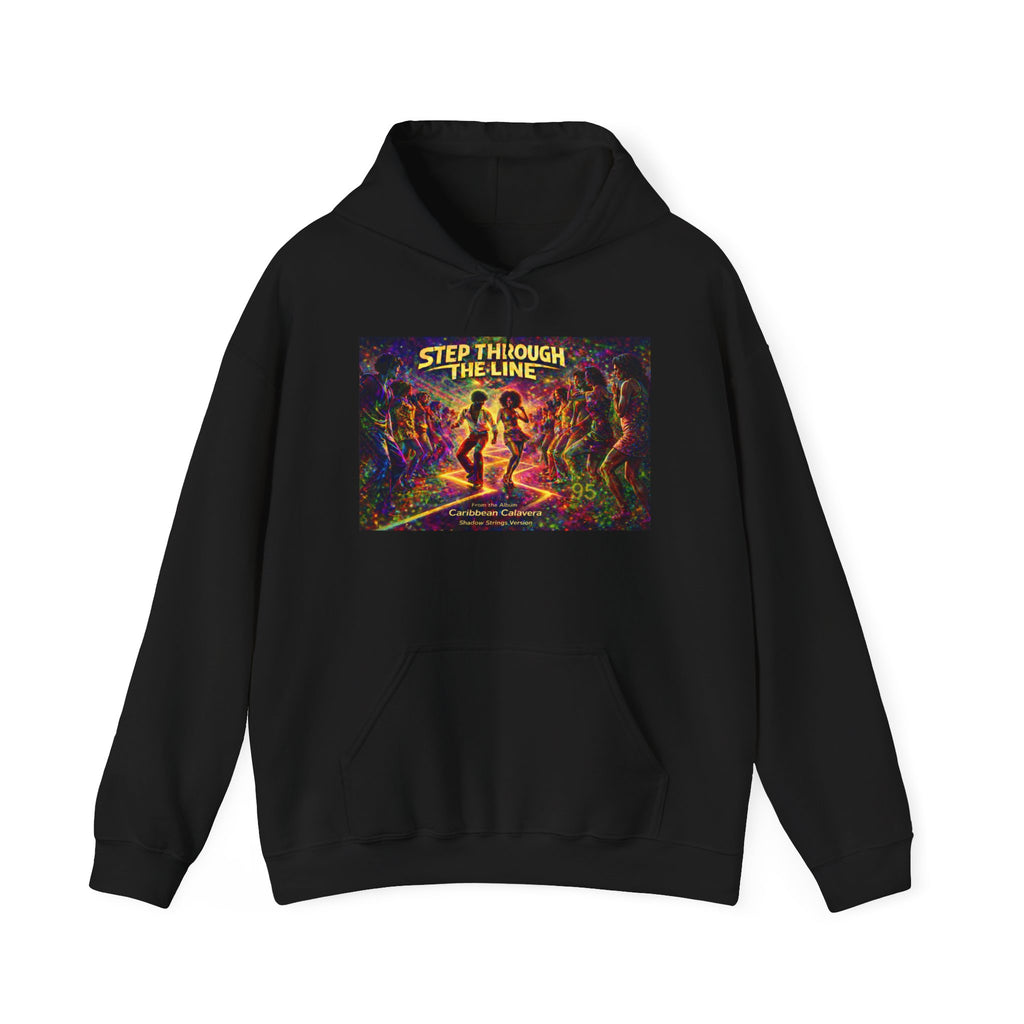 Step Through The Line Hoodie Song Cover Art From The Caribbean Calavera Album  — Retro Psychedelic Dance Graphic Pullover