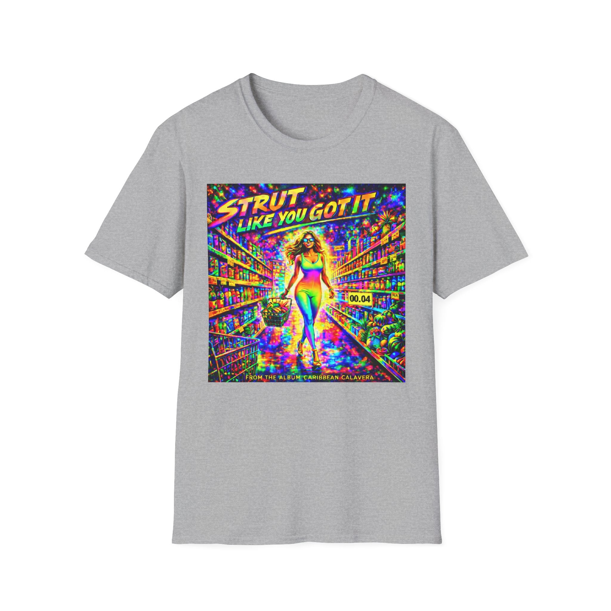 Strut Like You Got It   Song Cover Art From The Caribbean Calavera Album   Neon Retro Graphic Tee T-SHIRT