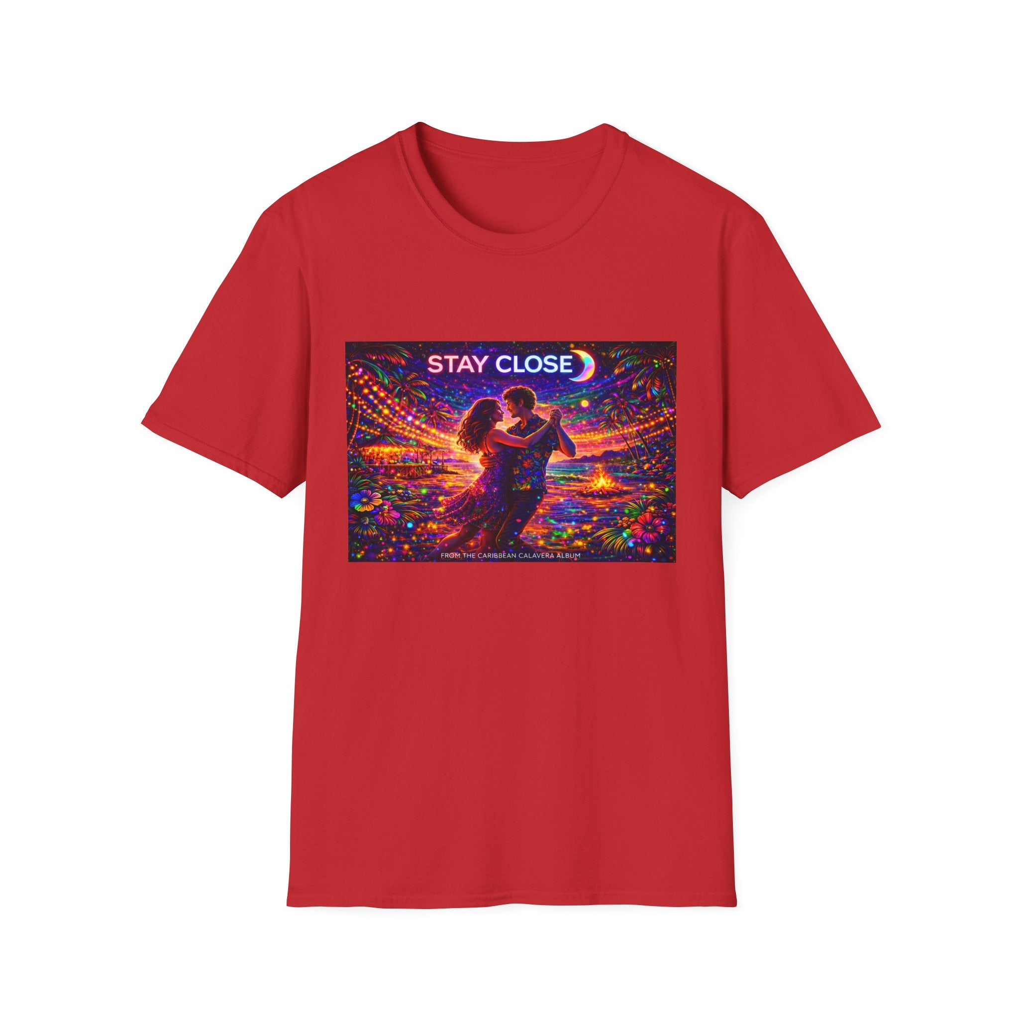 Stay Close Romantic Graphic T‑Shirt  Song Cover Art From The Caribbean Calavera Album  — Neon Couple Illustration