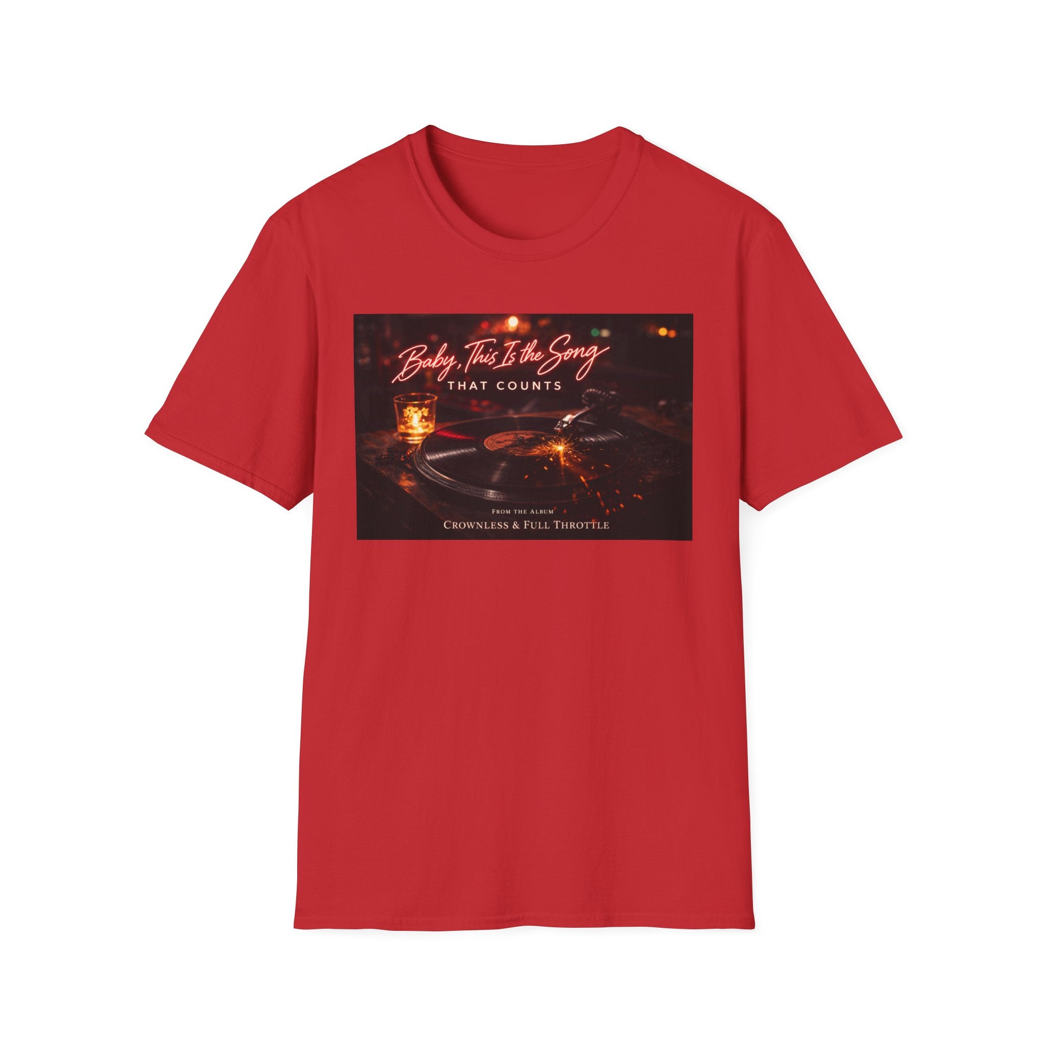 T‑Shirt — 'Baby, It's The Song That Counts'  Crownless and Full Throttle Album Cover Artwork Retro Candlelit Music Graphic Tee