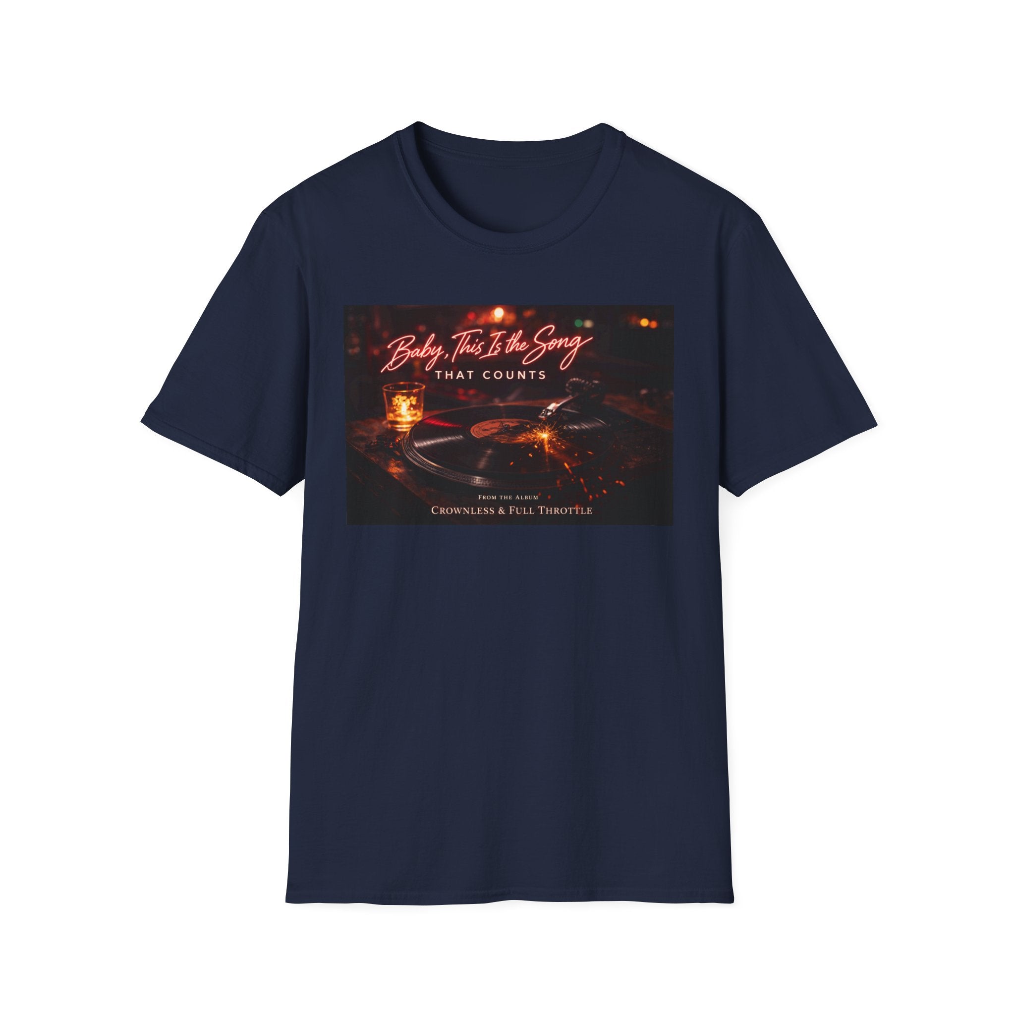 T‑Shirt — 'Baby, It's The Song That Counts'  Crownless and Full Throttle Album Cover Artwork Retro Candlelit Music Graphic Tee