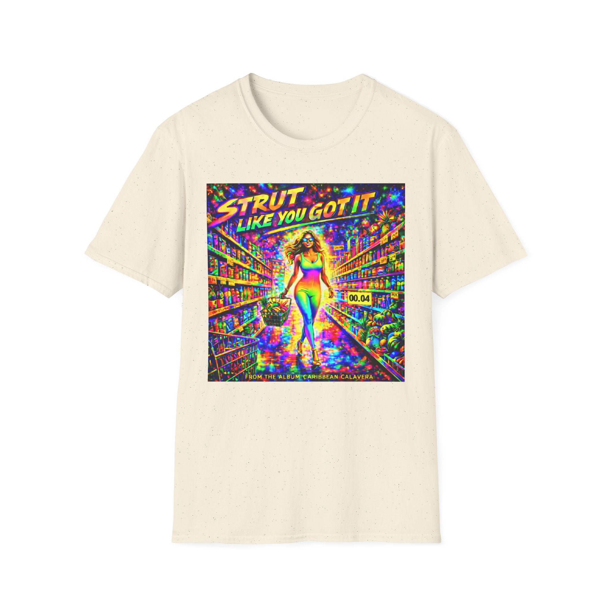 Strut Like You Got It   Song Cover Art From The Caribbean Calavera Album   Neon Retro Graphic Tee T-SHIRT