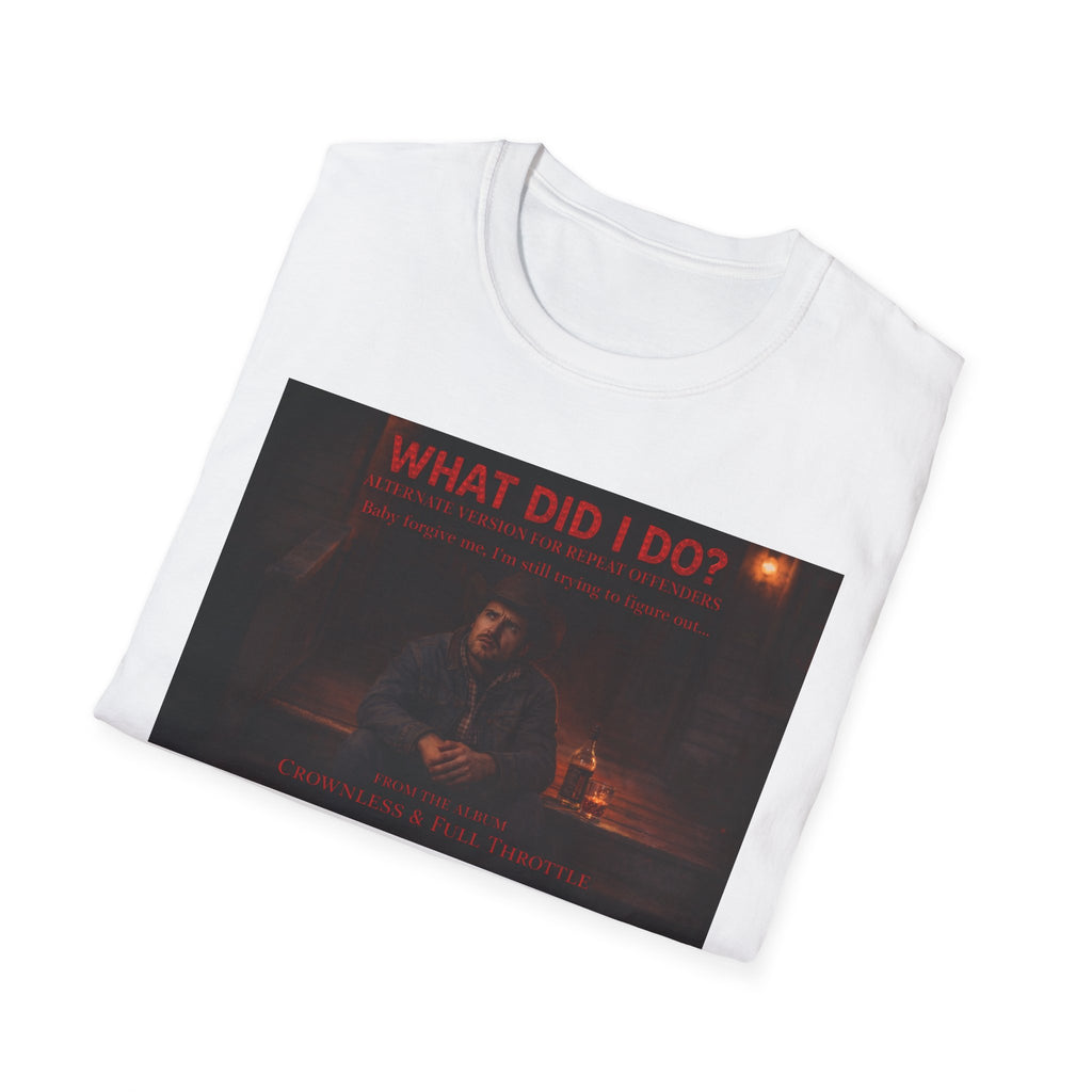 T-Shirt — "What Did I Do?" Dark Vintage Portrait Graphic Tee