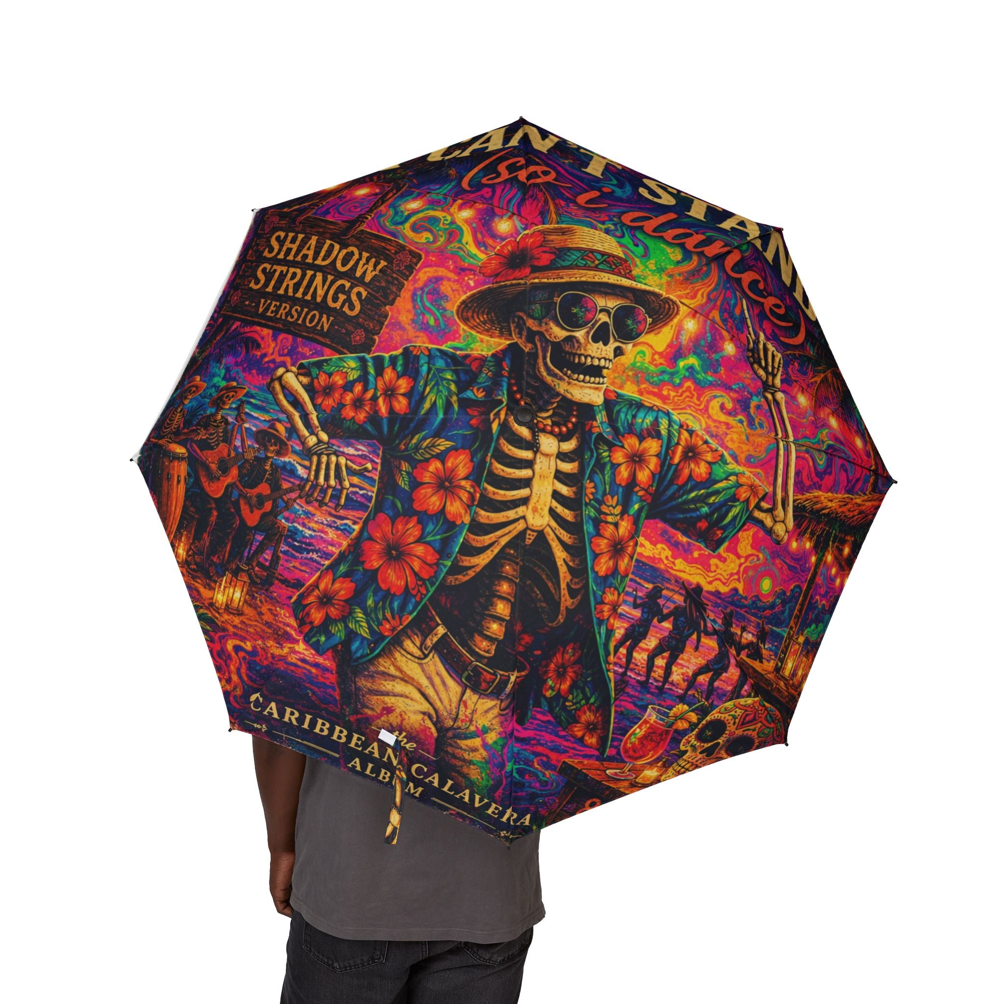 Can't Stand it So I Dance Foldable Umbrella — Psychedelic Skeleton Art Rain Umbrella (Don’t Stand in the Shadows)