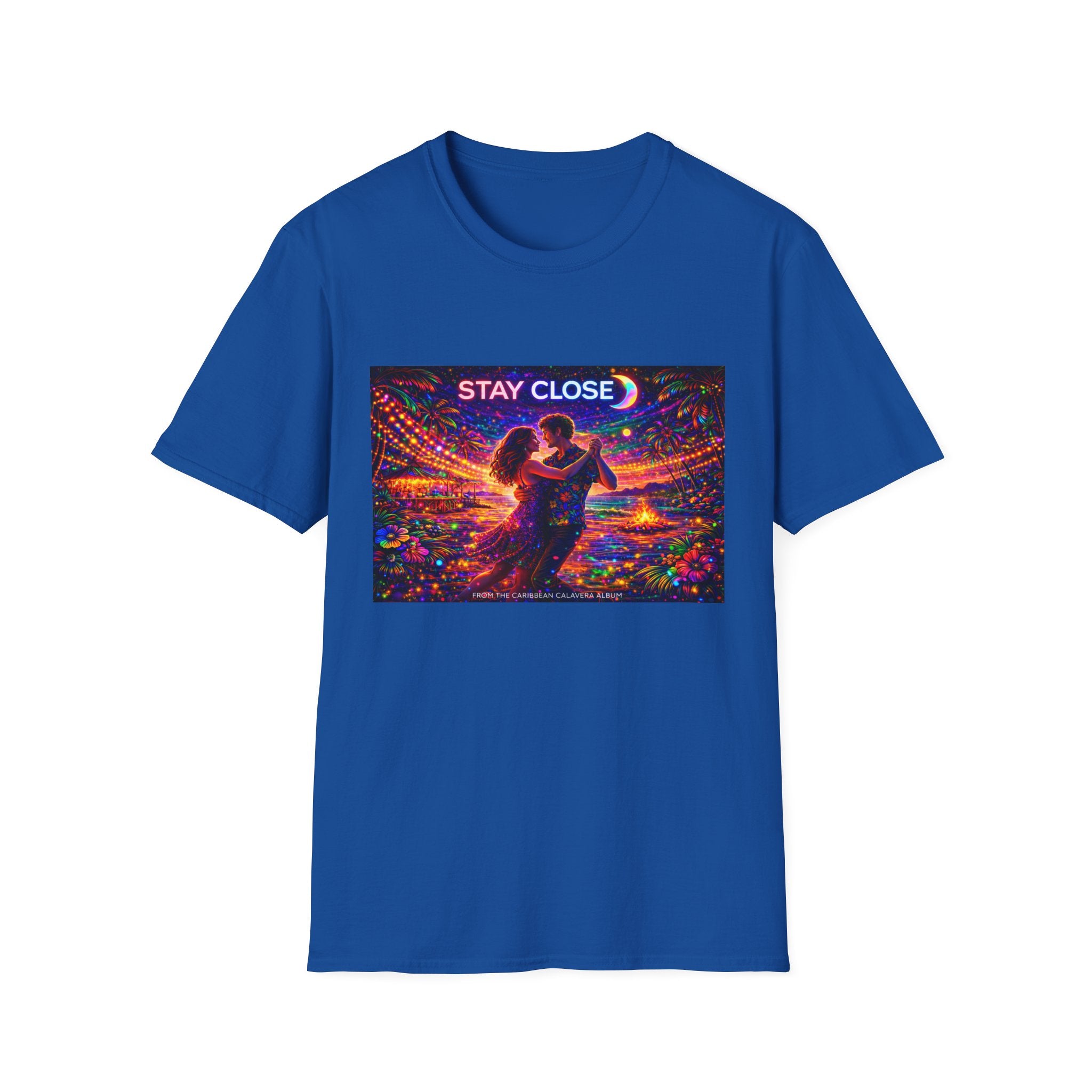 Stay Close Romantic Graphic T‑Shirt  Song Cover Art From The Caribbean Calavera Album  — Neon Couple Illustration