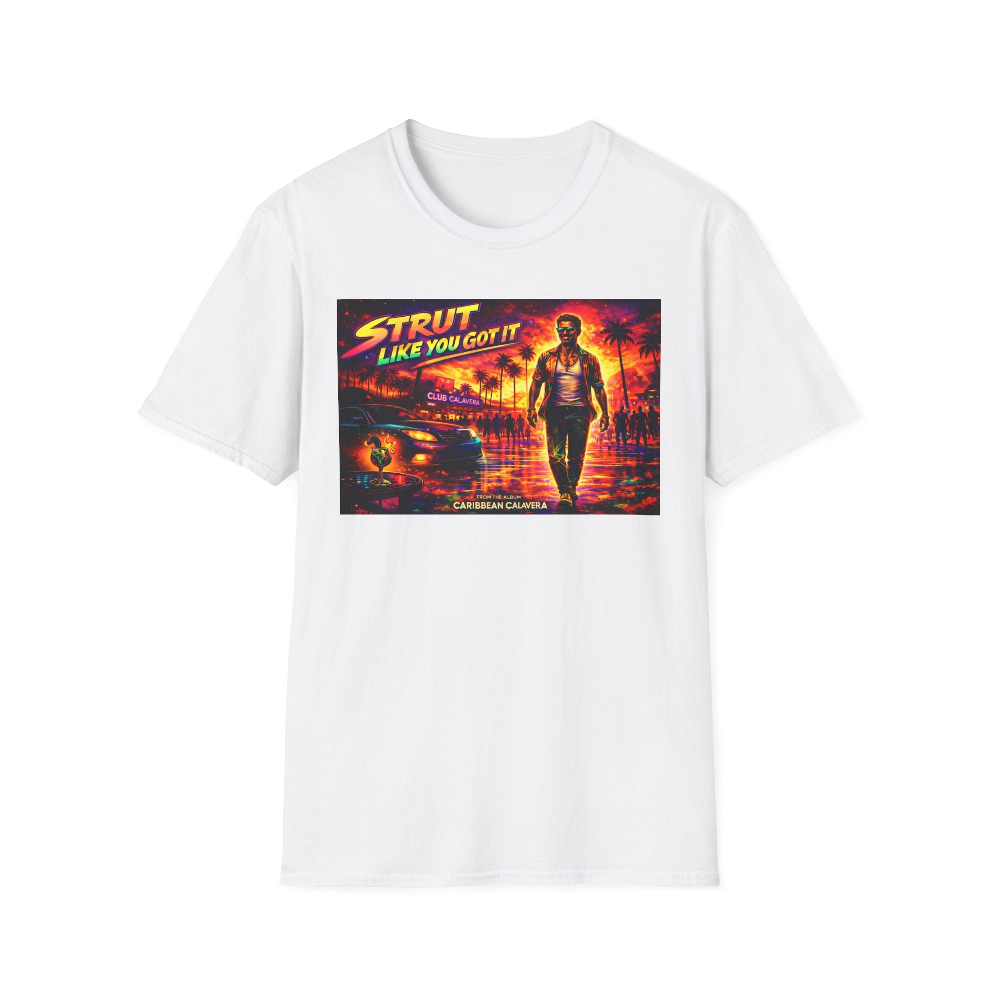 Retro 'Strut Like You Got It' T-Shirt — Vintage Neon Miami Night Graphic Tee