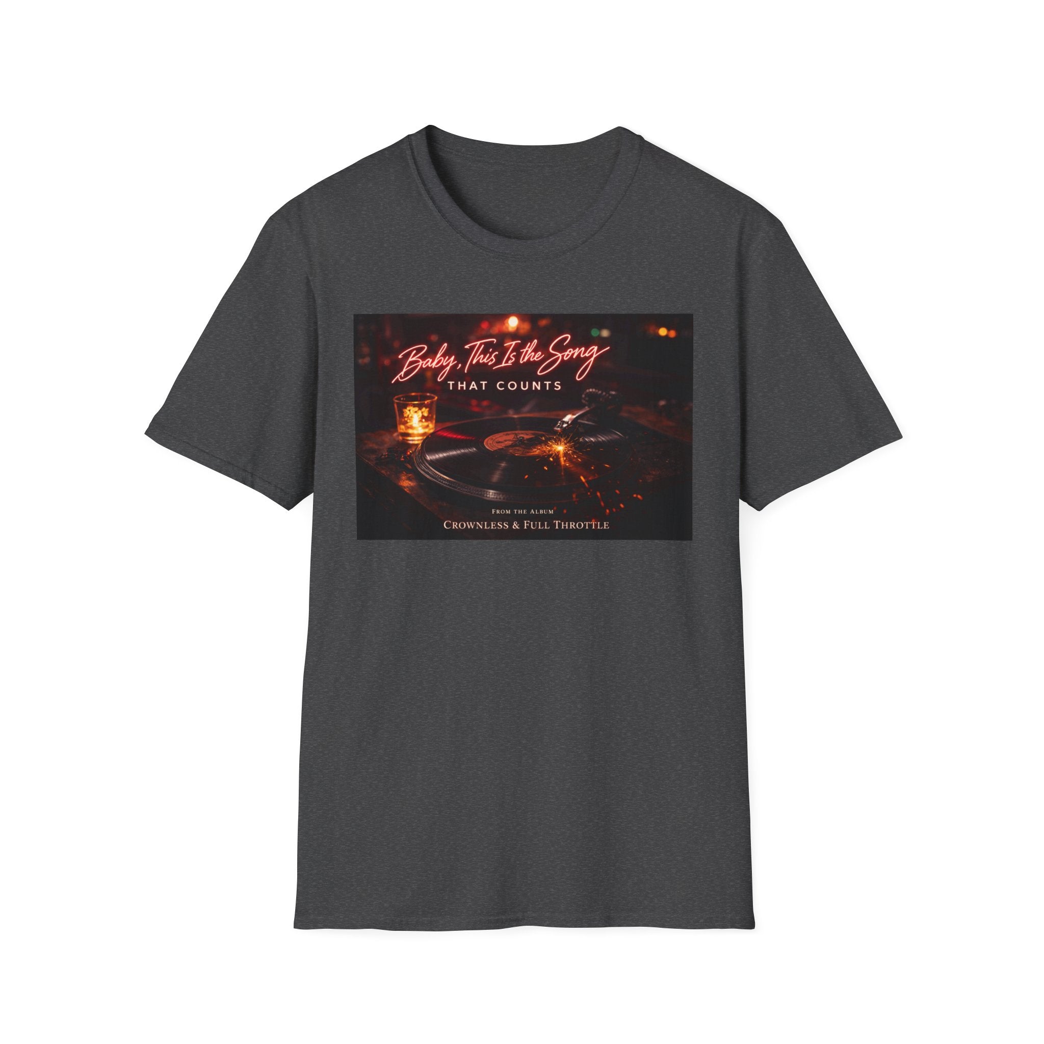 T‑Shirt — 'Baby, It's The Song That Counts'  Crownless and Full Throttle Album Cover Artwork Retro Candlelit Music Graphic Tee