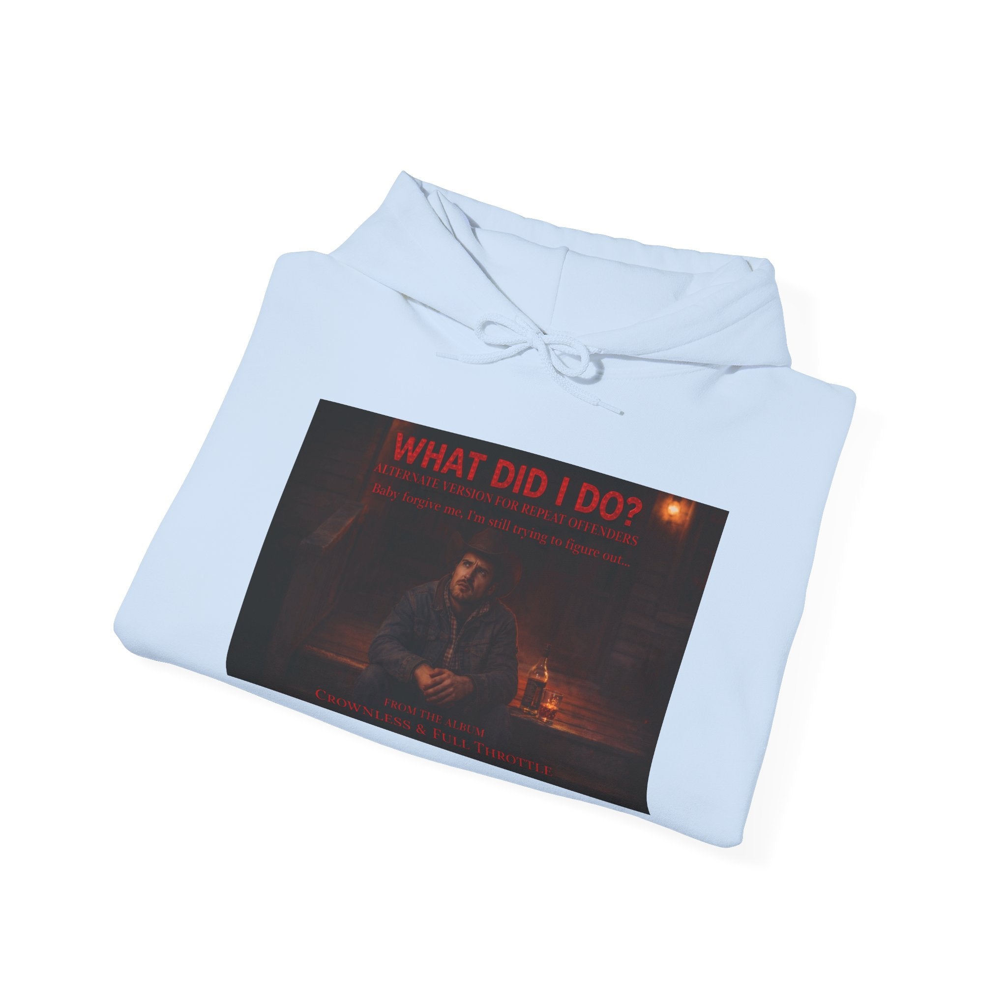 What Did I Do? Hoodie — Dark Aesthetic Graphic Pullover