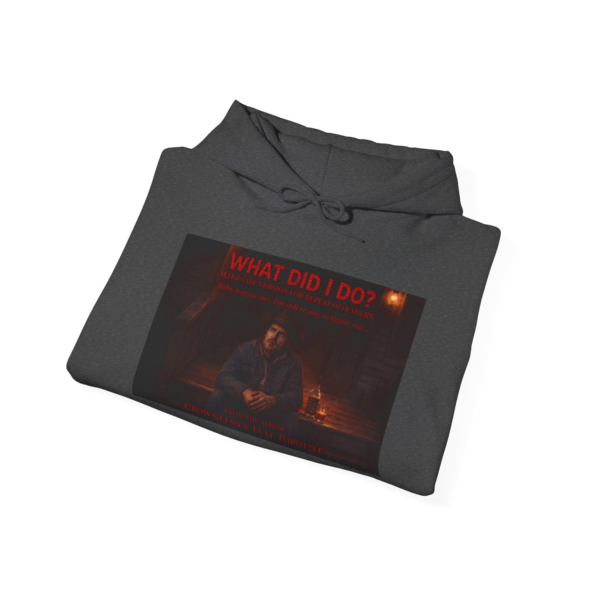 What Did I Do? Hoodie — Dark Aesthetic Graphic Pullover
