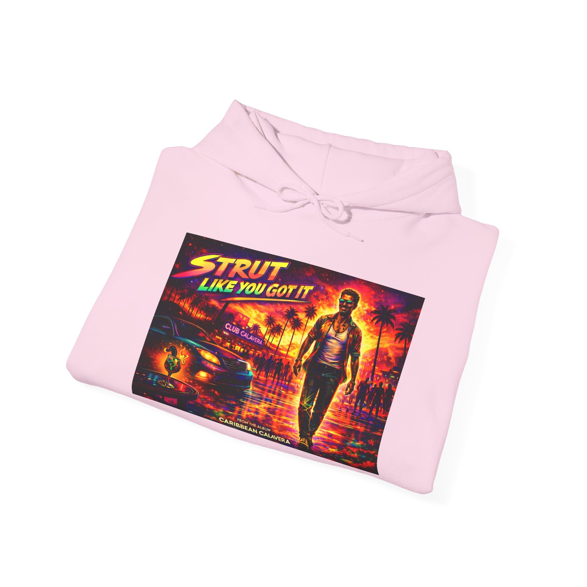 Retro 'Strut Like You Got It' Hoodie Song Cover Art From The Caribbean Calavera Album  — 80s Neon Vaporwave Streetwear