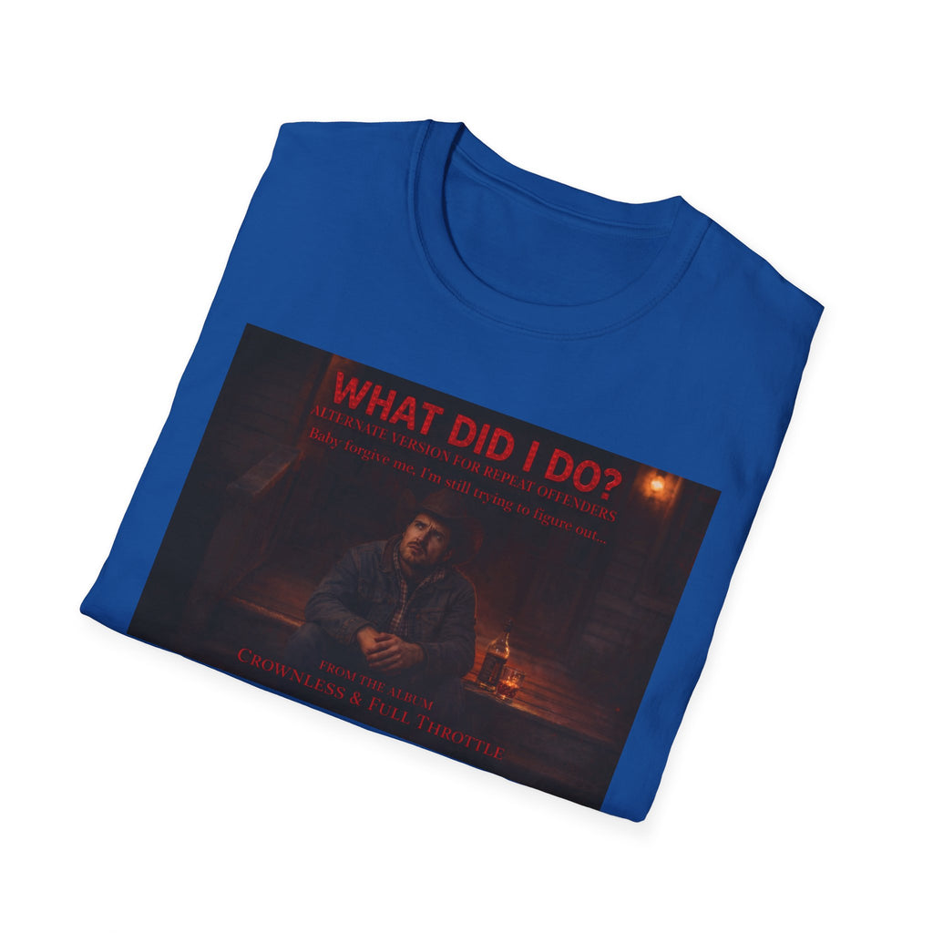 T-Shirt — "What Did I Do?" Dark Vintage Portrait Graphic Tee