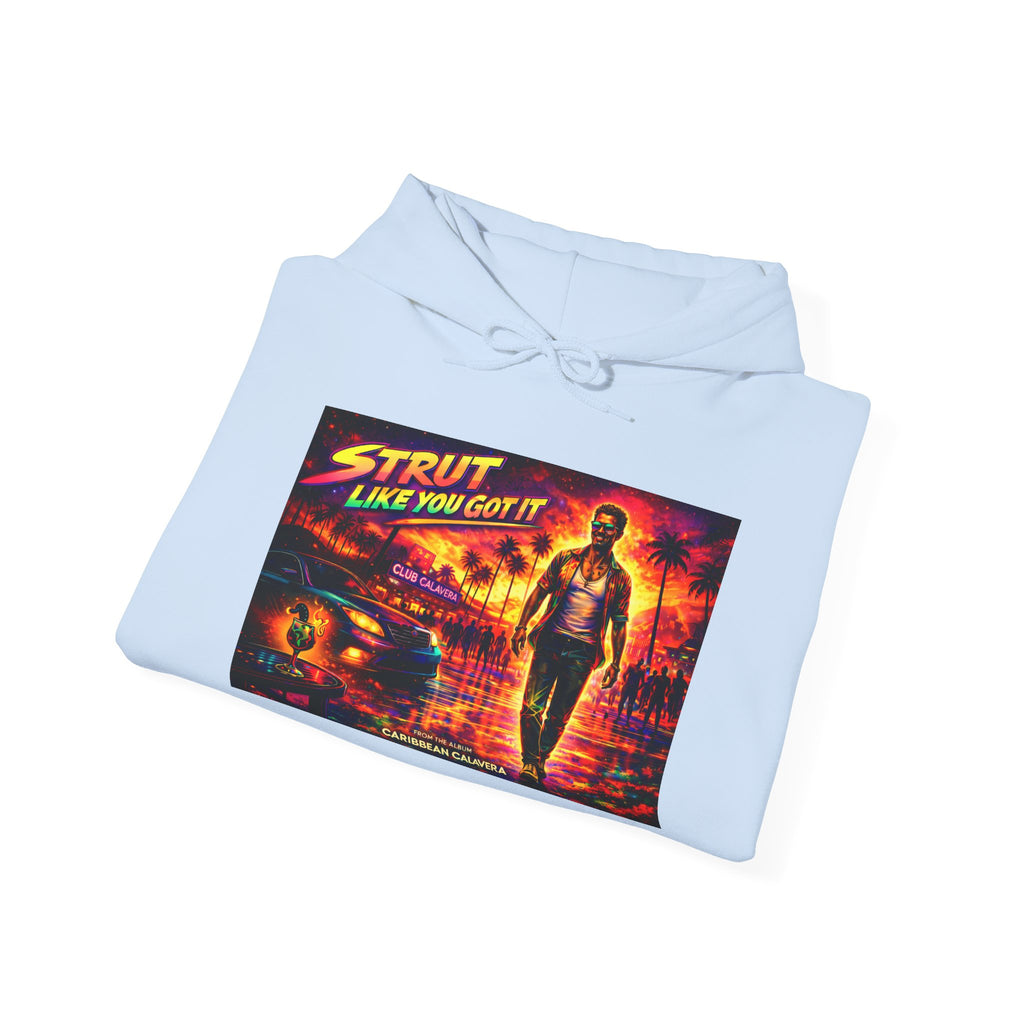 Retro 'Strut Like You Got It' Hoodie Song Cover Art From The Caribbean Calavera Album  — 80s Neon Vaporwave Streetwear