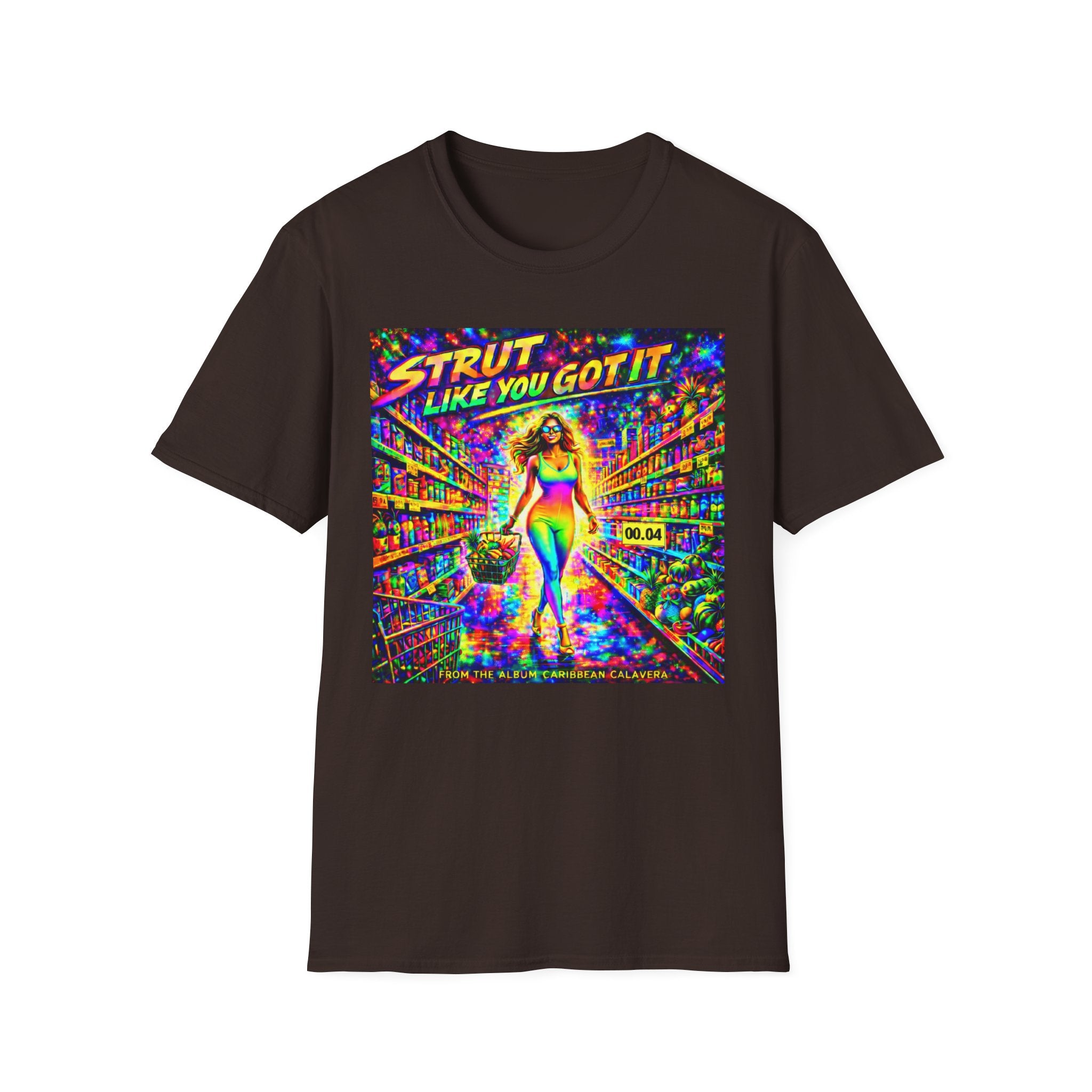 Strut Like You Got It   Song Cover Art From The Caribbean Calavera Album   Neon Retro Graphic Tee T-SHIRT